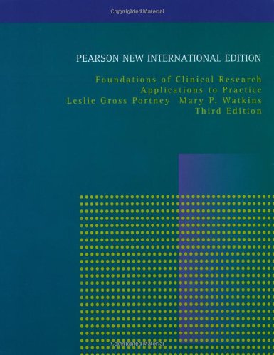 Foundations of Clinical Research: Pearson New International Edition