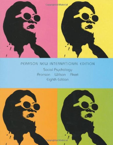 Social Psychology: Pearson New International Edition