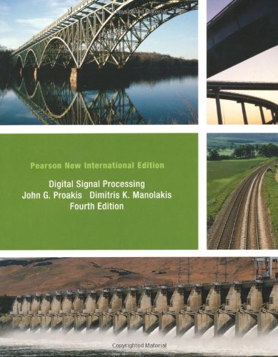 Digital Signal Processing: Pearson New International Edition
