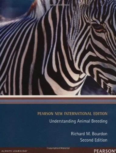 Understanding Animal Breeding: Pearson New International Edition