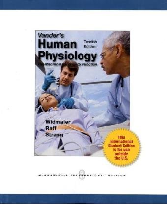 Vander s Human Physiology: The Mechanisms of Body Function