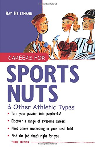 Careers for Sports Nuts & Other Athletic Types (Careers for Series)