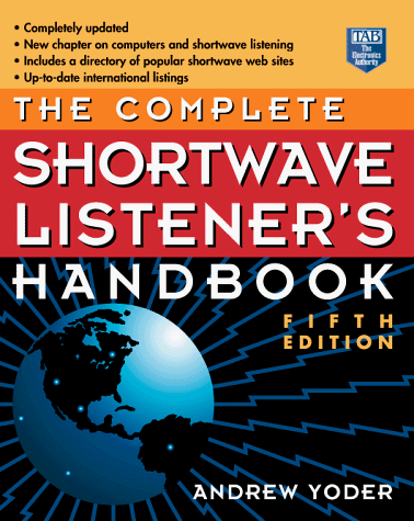 Complete Shortwave Listener s Handbook