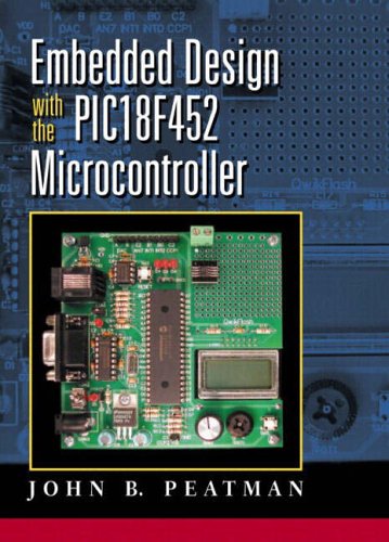 Embedded Design with the PIC18F452