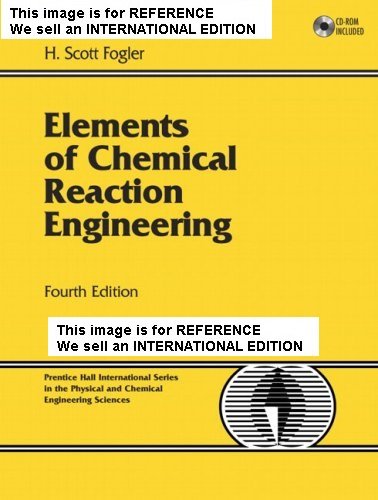 Elements of Chemical Reaction Engineering