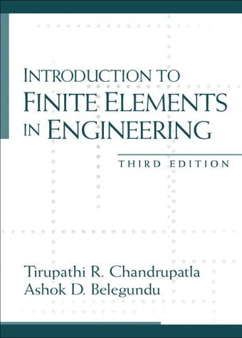 Introduction to Finite Elements in Engineering:United States Edition