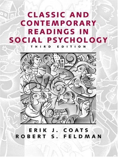 Classic and Contemporary Readings in Social Psychology