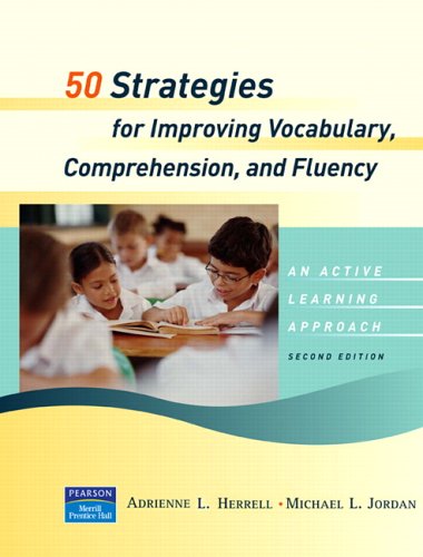 [50 Strategies for Improving Vocabulary, Comprehension and Fluency] (By: Michael L. Jordan) [published: October, 2005]