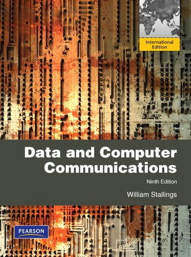 Data and Computer Communications:International Edition