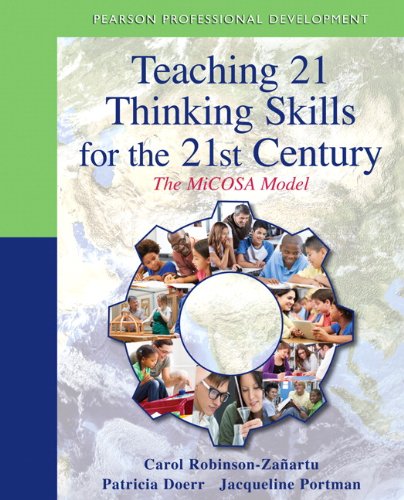 Teaching 21 Thinking Skills for the 21st Century: The MICOSA Model
