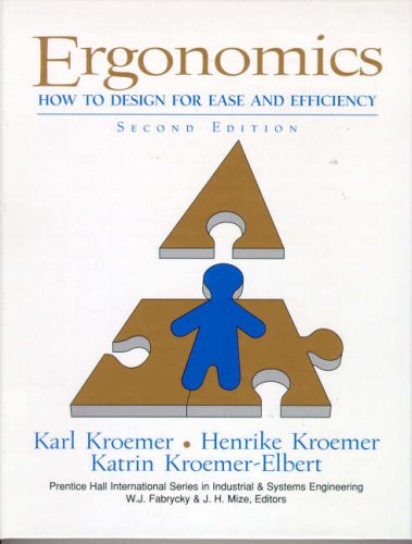 Ergonomics: How to Design for Ease and Efficiency (Spectrum Book)