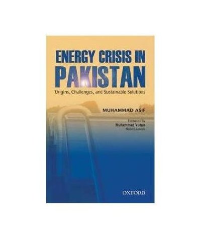 Energy Crisis in Pakistan: Origins, Challenges, and Sustainable Solutions: 1
