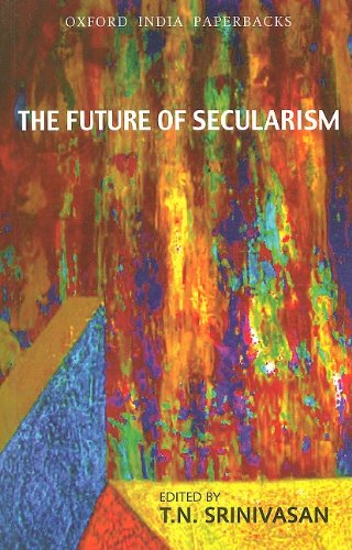 The Future of Secularism (Oxford India Collection)