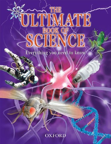 The Ultimate Book of Science: Everything you need to know