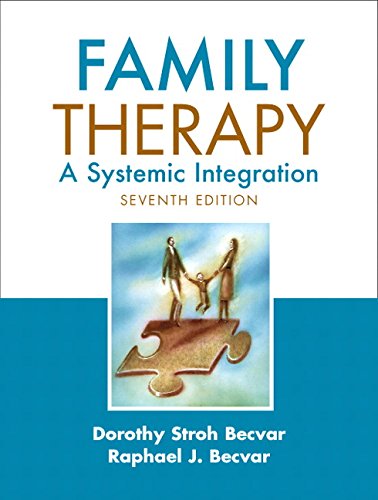 Family Therapy:A Systemic Integration