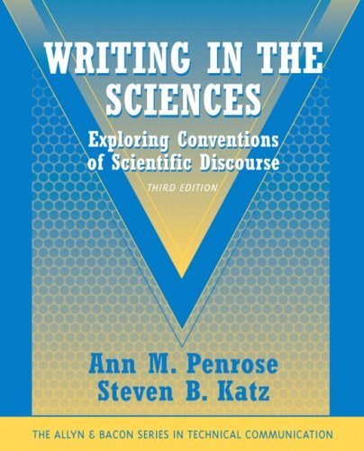 Writing in the Sciences: Exploring Conventions of Scientific Discourse (Part of the Allyn & Bacon Series in Technical Communication) (Allyn and Bacon Series in Technical Communication)