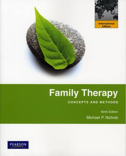 Family Therapy:Concepts and Methods: International Edition