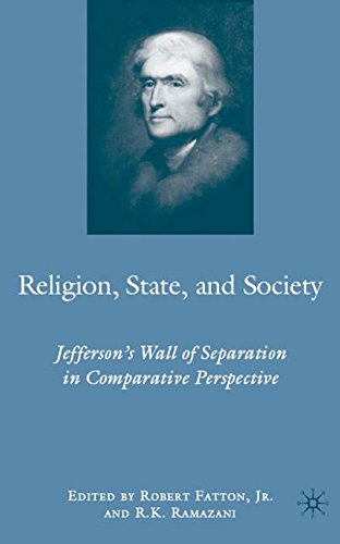 Religion, State, and Society: Jefferson s Wall of Separation in Comparative Perspective