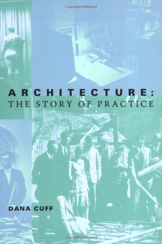 Architecture: The Story of Practice