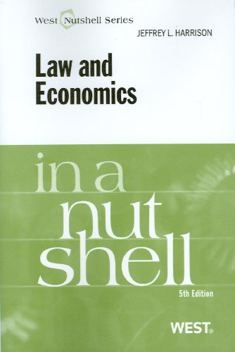 Law and Economics in a Nutshell (Nutshell Series)