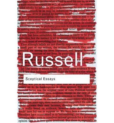 RC Series Bundle: Sceptical Essays (Routledge Classics)
