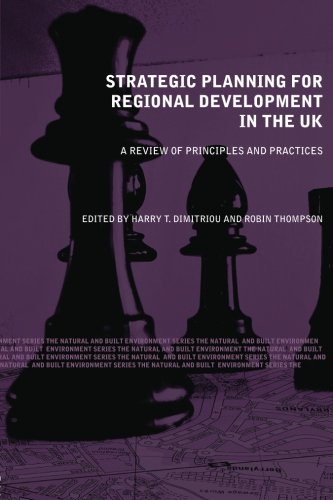 Strategic planning for regional development in the uk (The Natural and Built Environment Series)