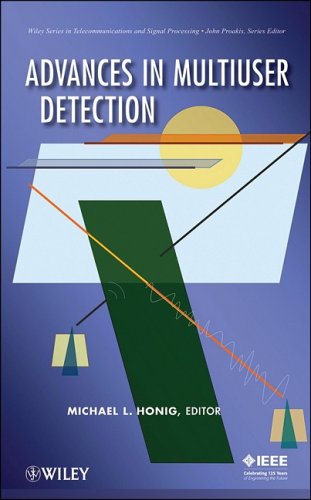 Advances in Multiuser Detection (Wiley Series in Telecommunications and Signal Processing)