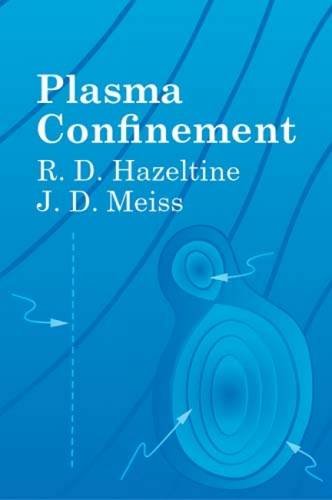 Plasma Confinement (Dover Books on Physics)