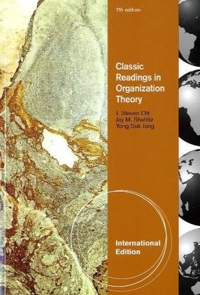 Classic Readings in Organization Theory, International Edition