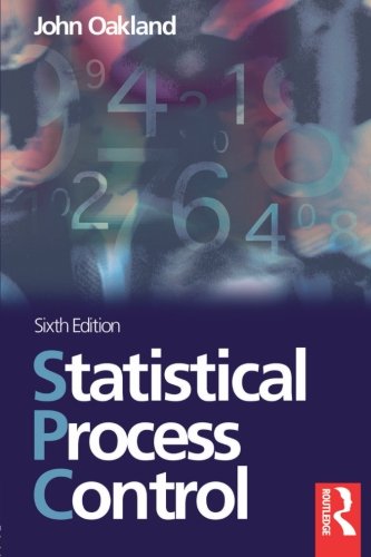 Statistical Process Control, Sixth Edition