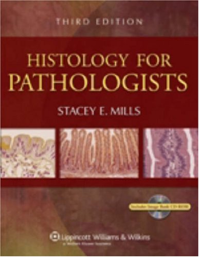 Sternbergs Histology for Pathologists