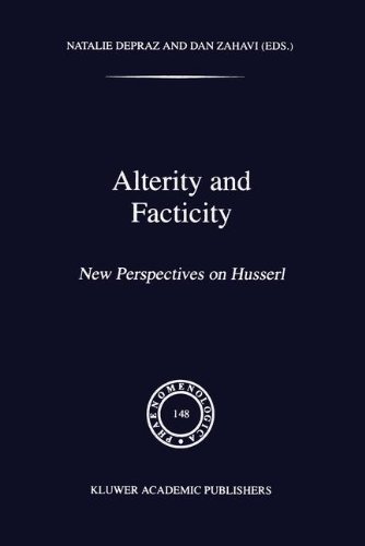 Alterity and Facticity: New Perspectives on Husserl (Phaenomenologica)