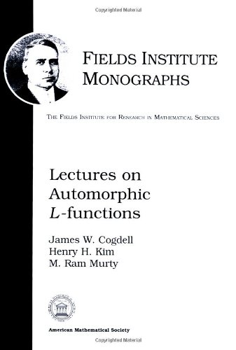 Lectures on Automorphic $L$-functions (Fields Institute Monographs)