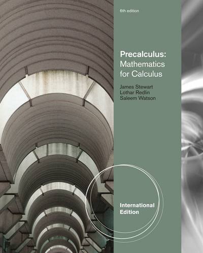 Precalculus: Mathematics for Calculus, International Edition