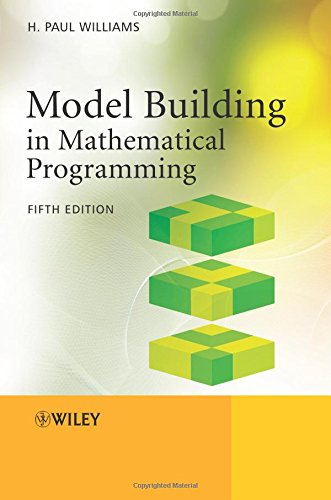 Model Building in Mathematical Programming 5e