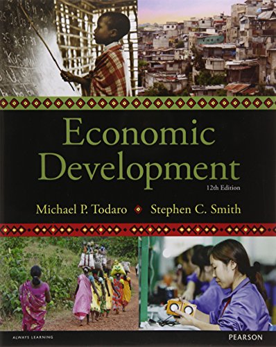 Economic Development (The Pearson Series in Economics)