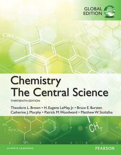 Chemistry: The Central Science, Global Edition