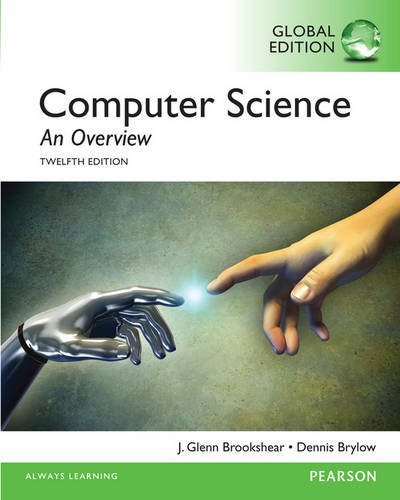 Computer Science: An Overview: Global Edition