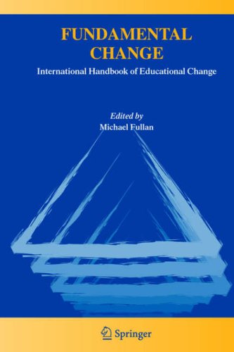 Fundamental Change: International Handbook of Educational Change: 3