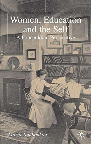 Women, Education and the Self: A Foucauldian Perspective