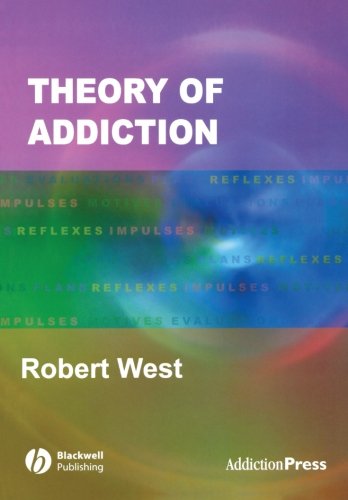 Theory of Addiction (Addiction Press)