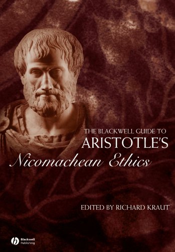 The Blackwell Guide to Aristotle s Nicomachean Ethics (Blackwell Guides to Great Works)