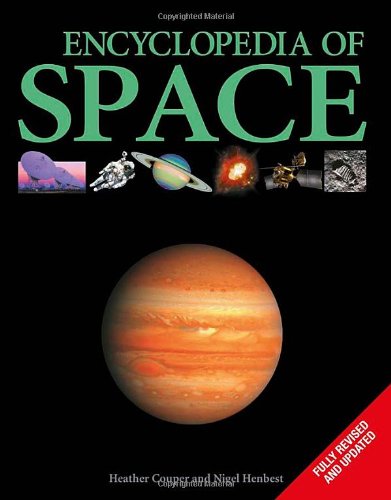 Encyclopedia of Space by Henbest, Nigel ( Author ) ON May-01-2009, Paperback
