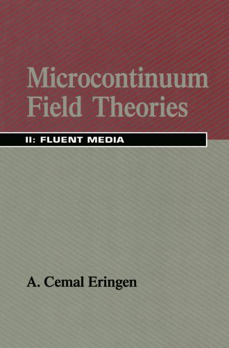 Microcontinuum Field Theories: II. Fluent Media: 2