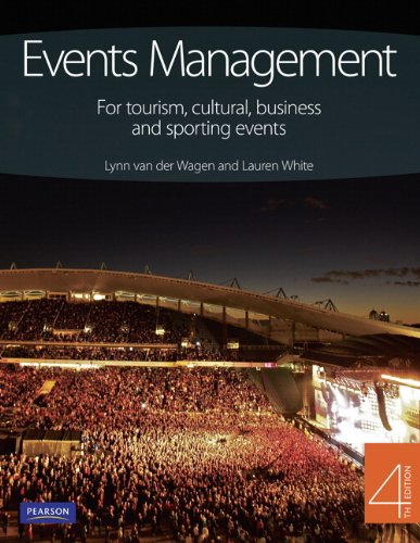 Event Management: for Tourism, Cultural Business & Sporting Events