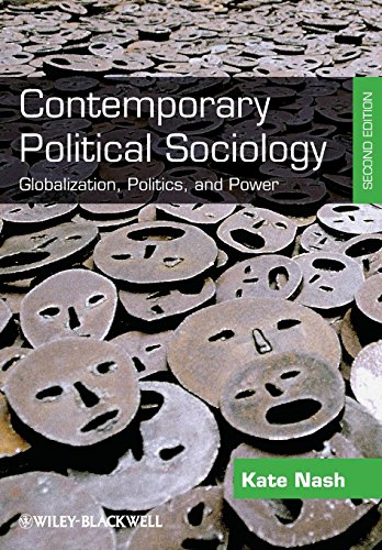 Contemporary Political Sociology: Globalization, Politics and Power