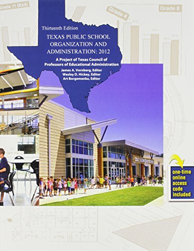 Texas Public School Organization and Administration 2012