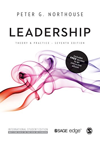 Leadership: Theory and Practice (International Student Edition)
