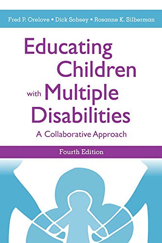 Educating Children with Multiple Disabilities: A Transdisciplinary Approach