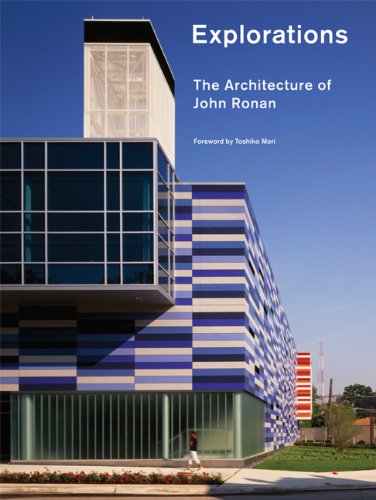 Explorations: The Architecture of John Ronan (Graham Foundationpa Press New) (Graham Foundation/PA Press: New Voices in Architecture)